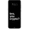 Bro You Crypto Galaxy S8 Plus Skin